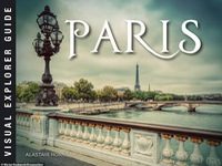 Nét đẹp của kiến trúc Thủ đô Paris, Pháp Lý giải vì sao Paris được mệnh danh là thành phố lãng mạn nhất thế giới