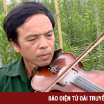 Những nghệ sĩ violon nông dân làng Then, Bắc Giang