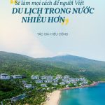 ‘Sẽ làm mọi cách để người Việt du lịch trong nước nhiều hơn’