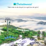 Dalattourist – một trong những đơn vị tiên phong trong ngành du lịch tại Đà Lạt Thiên nhiên là nền tảng và con người tạo nên giá trị - giá trị cốt lõi của Dalattourist /// Ảnh: Dalattourist