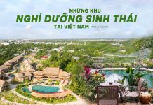 Những khu nghỉ dưỡng sinh thái tại Việt Nam