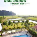 4 thiên đường nghỉ dưỡng tại Ninh Bình
