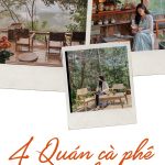 4 quán cà phê ẩn mình giữa núi rừng Đà Lạt