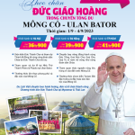 Khám phá tour hành hương Mông Cổ cùng Đức Thánh Cha Phanxico