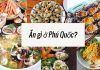 Cập nhật danh sách food tour Phú Quốc – Nên ăn gì ở Phú Quốc?